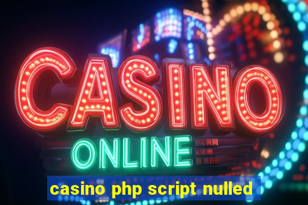 casino php script nulled